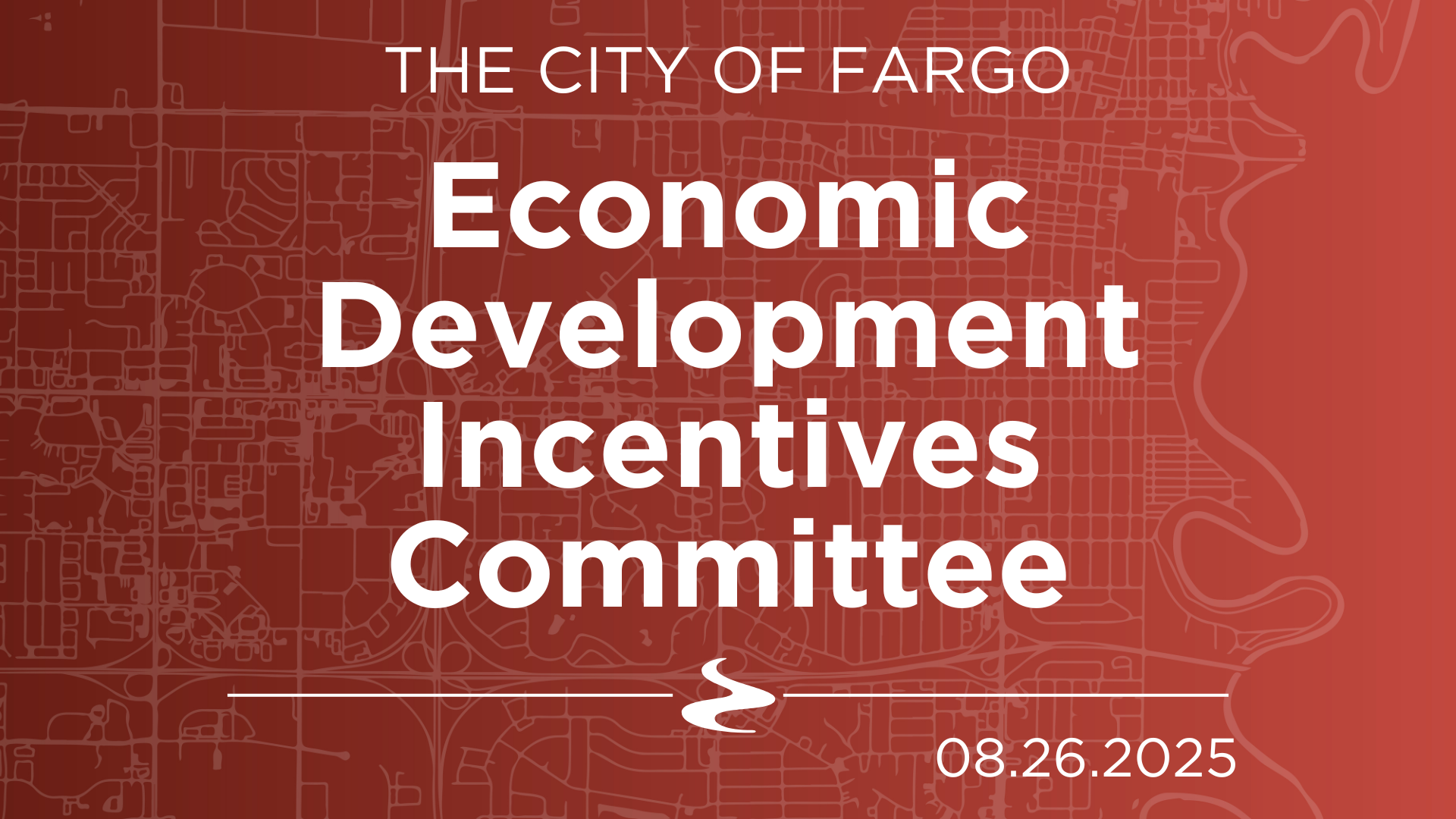 Economic Development Incentives Committee - 08.26.2025