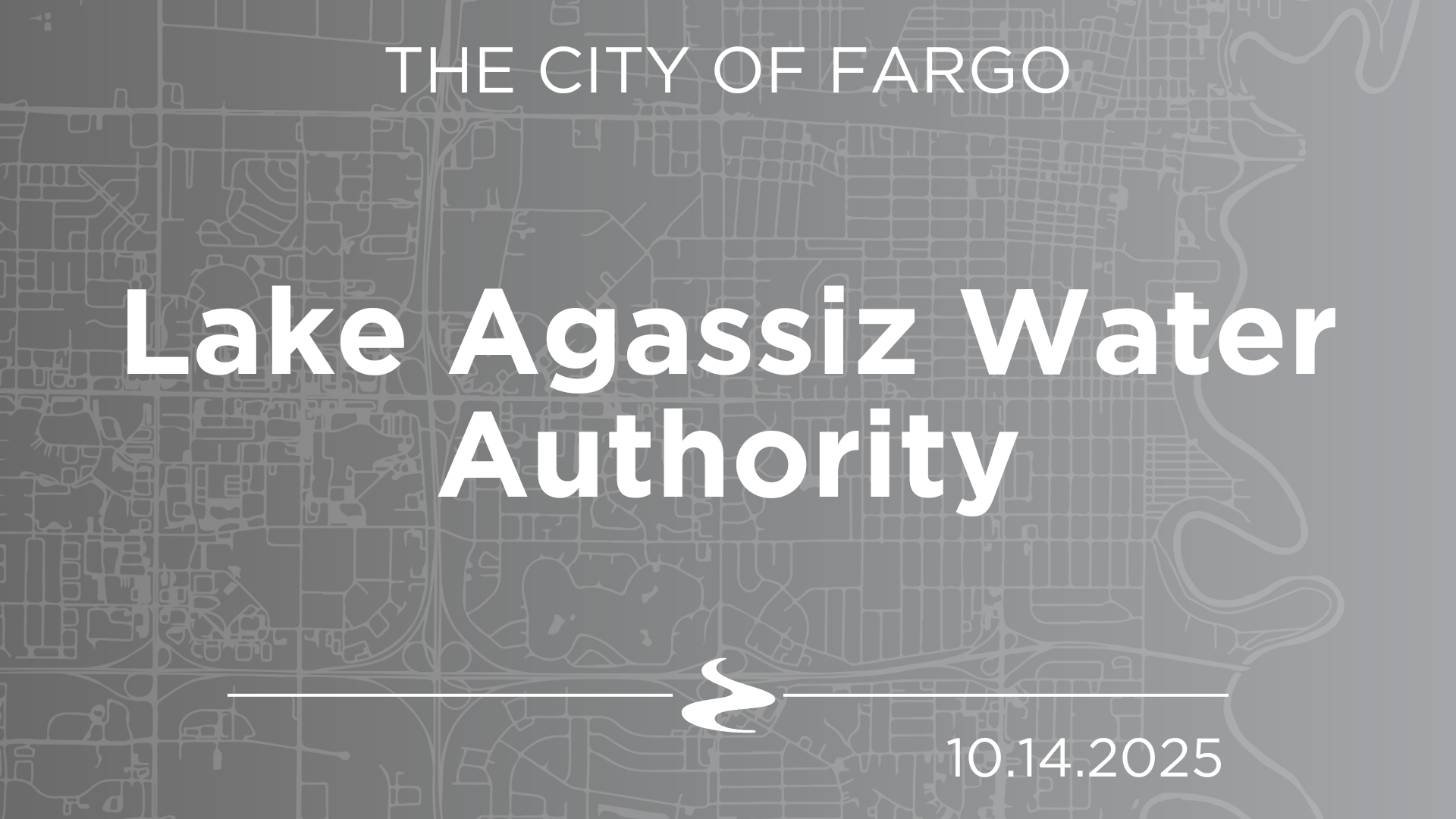 Lake Agassiz Water Authority - 10.14.2025
