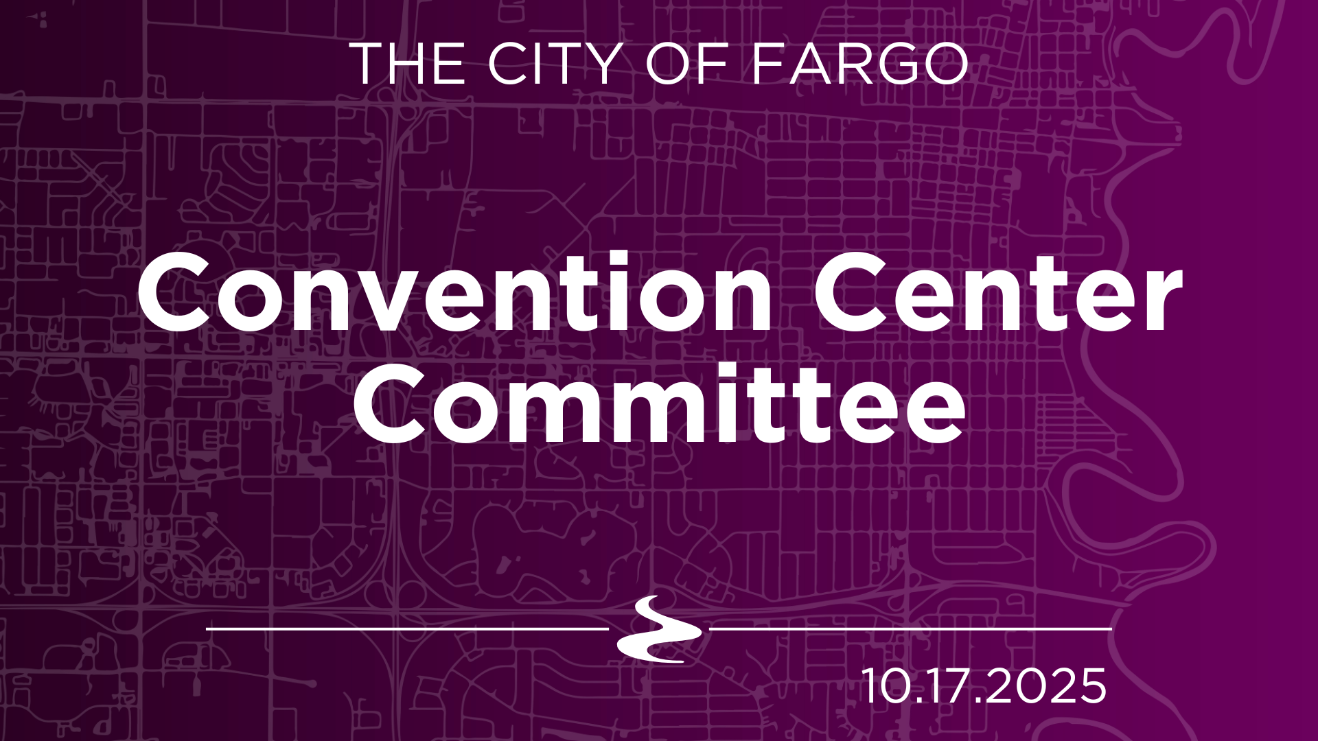 Convention Center Committee - 10.31.2025