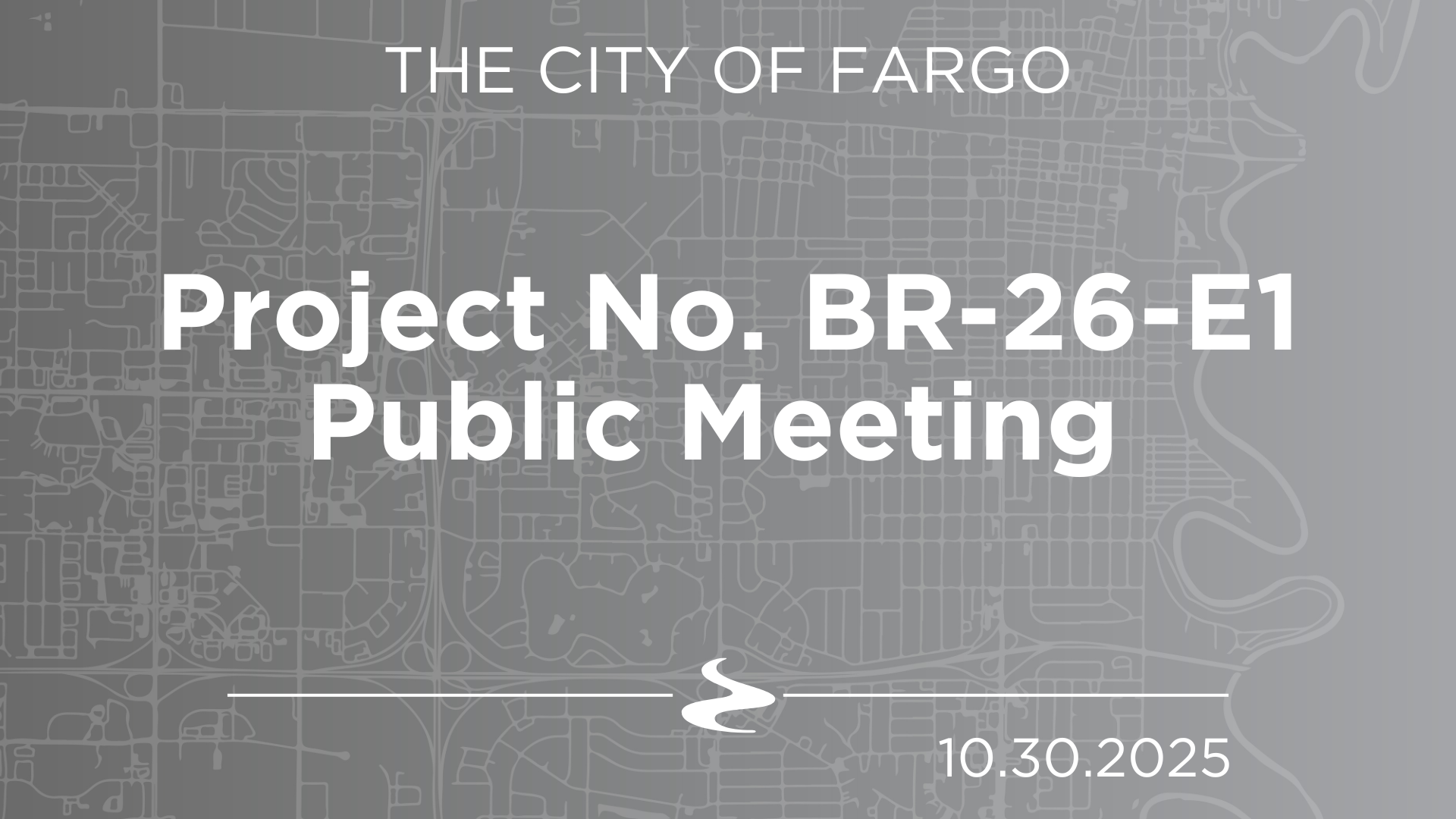  Project No. BR-26-E1 Public Meeting - 10.30.2025