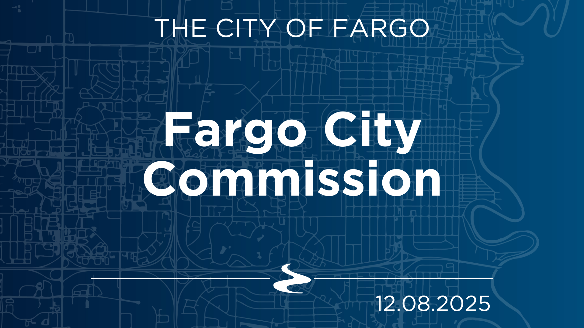 Fargo City Commission - 12.08.2025