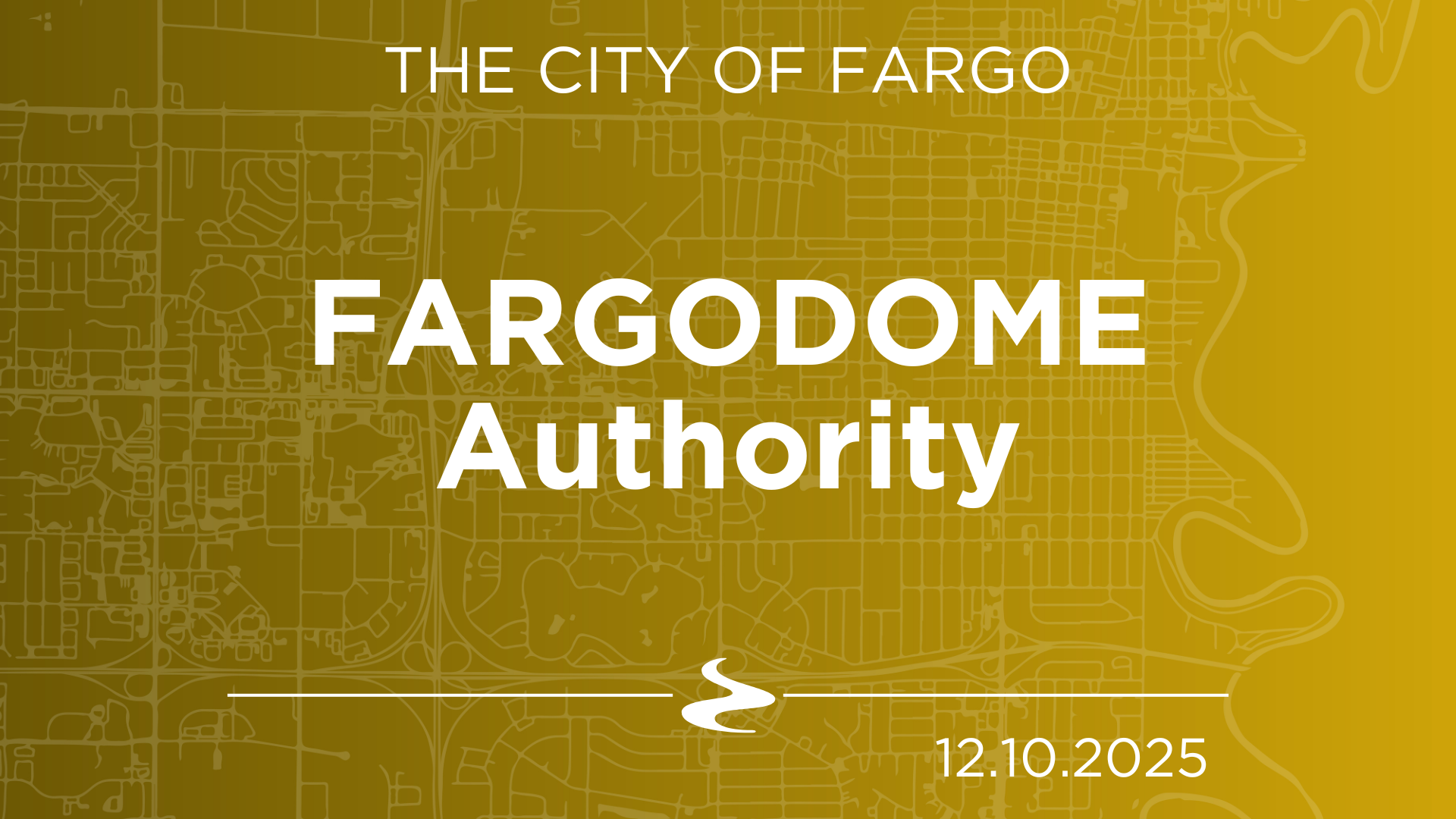 Thumbnail image for FARGODOME Authority - 12.10.2025